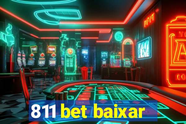 811 bet baixar